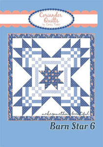 Barn Star 6 pattern by Corey Yoder for Coriander Quilts