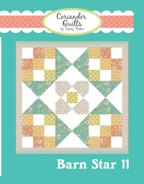 Barn Star 11 pattern by Corey Yoder for Coriander Quilts