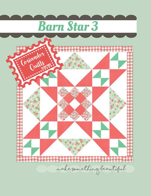 Barn Star 3 pattern by Corey Yoder for Coriander Quilts