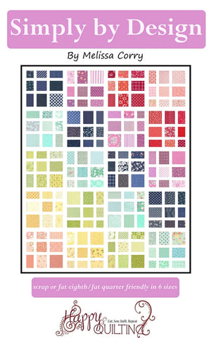 Simply by Design by Melissa Corry of Happy Quilting