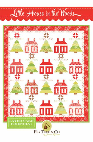 Little House In The Woods Pattern by Fig Tree Quilts